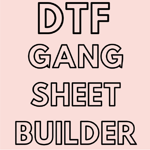 Gang Sheet Builder